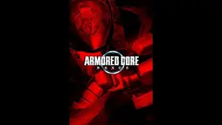 Armored Core: Nexus | Mission: Shutdown the Control System S-Rank