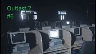 Outlast 2 #6