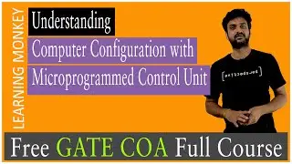 Understanding Computer Configuration with Microprogrammed Control Unit || Lesson 40 ||