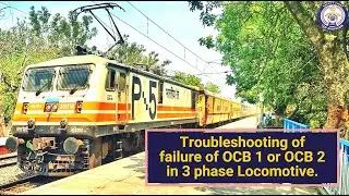 OCB-1 & OCB-2 Troubleshooting in 3 Phase Locomotives.