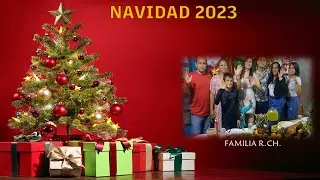 PRIMERA NAVIDAD Y AÑO NUEVO FAMILIAR 2023 / FAMILIA RUF.CH.
