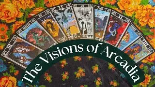The Visions of Arcadia Tarot 👁️🏞️ Walkthrough and Pairings