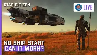 Star Citizen 3.19 No-Ships Allowed Gameplay | Can I Find Work?