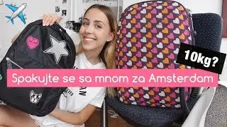 Spakujte se sa mnom za AMSTERDAM | Ana Gligorijević