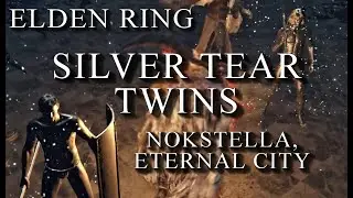 Silver Tear Twins | Nokstella, Eternal City