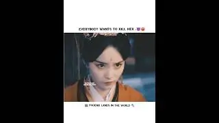 Everybody Wants To Kill Her...😟😈 ||🎬~ Phoenix Lands In The world 🎭 ||#cdramashorts
