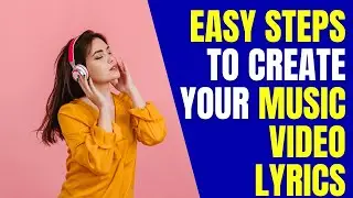 Easy Steps to Create your Music Video Lyrics | Tutorial | Tagalog