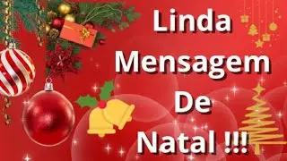 Linda Mensagem Natalina🎄