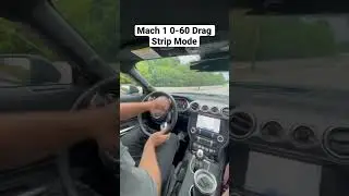 Mach 1 0-60 Drag Strip Mode 
