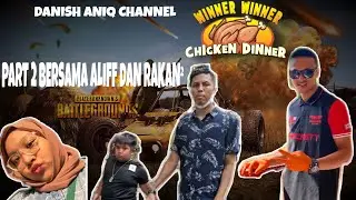 SANTAI PUBG FT. ALIFF SI COMEL PART 2 🤣 ENJOY IT GUYS 🤣 FUNNY GAMEPLAY 🤩 WWCD 😍