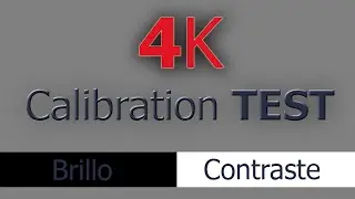 Calibration TEST 4K Video levels: bright & contrast