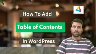 #10 | How to Add Table of Content in WordPress | WordPress Tutorial