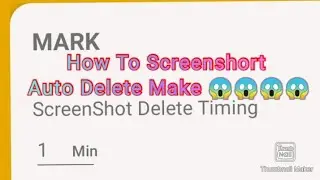How To Screenshort Auto Delete Make 😱😱😱😱