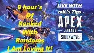 9Hrs of Masters Ranked Grind with Randoms With miL's Tips