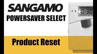 Sangamo Powersaver Select (PSS) - Product Reset & Change Cycle