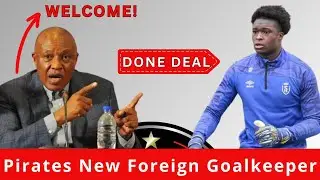Pirates Welcome New Foreign Goalkeeper
