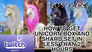 How to get Unicorn Box & Shard Set in less than 2 hours