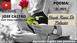 ESCUCHA Y OBSERA ESTE HERMOSO POEMA E INCREMENTA TU VOCABULARIO EN INGLES