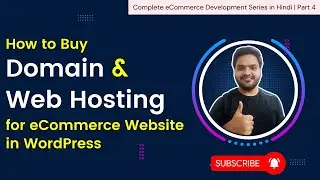 How to Buy Domain & Hosting | eCommerce website development for beginners Part-4