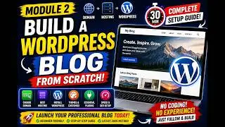 Build a WordPress Blog from Scratch | Complete Blog Setup Guide 2026