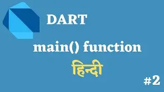 Dart main() Function | Dart Hindi Tutorial | smtechviral | #2