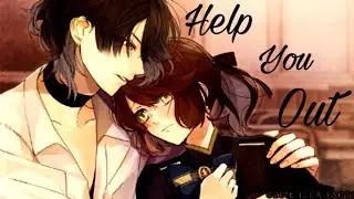 Nil admirari no tenbin [AMV] Hayato x kuze Help you out