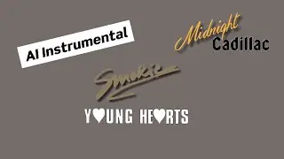 SMOKIE Young Hearts (AI Instrumental)