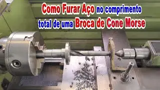COMO FURAR AÇO no COMPRIMENTO TOTAL de uma BROCA de CONE * How to Drill Steel * Working with a lathe