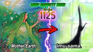 ONE PIECE 1125 - AKHIRNYA KITA TAHU APA KEKUATAN DARI IMU!! GARLING PUNYA YOKAI SERIGALA!!