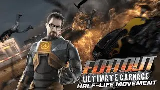 Flatout: Ultimate Carnage with Half-Life Movement
