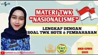 MATERI TWK NASIONALISME CPNS 2021 | SOAL TWK NASIONALISME CPNS 2021 | SOAL TWK HOTS | FR SOAL TWK