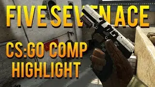 FIVE SEVEN ACE CLUTCH - CS:GO COMP HIGHLIGHT