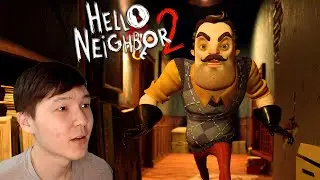 ҚАЙТАДАН КӨРШІ КЕЛДІ | HELLO NEIGHBOR 2 | #1