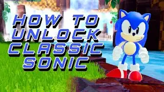 HOW TO UNLOCK CLASSIC SONIC IN SONIC ROBLOX (FAST)