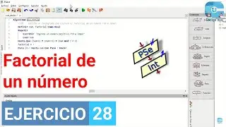 Factorial de un número impar en PSeInt (Ejercicio en PSeInt N°28)