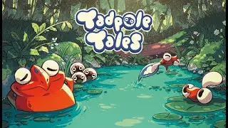 Tadpole Tales / Gameplay / No Commentary / HD