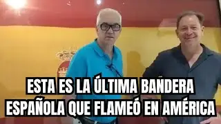 Esta  bandera española  flameó en América