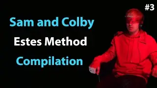 Sam and Colby Estes Method Compilation Pt. 3 - Empath