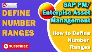 SAP EAM Tutorial-Part 13.b:How to define number ranges in SAP PM