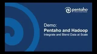 Pentaho and Hadoop Demo