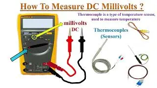 What is a Thermocouple? and How to test Thermocouple?