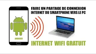 COMMENT PARTAGER SA CONNEXION VPN ANDROID SUR UN PC 2021 (MEILLEUR)