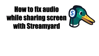 No Sound While Sharing Screen on Streamyard (Solution)