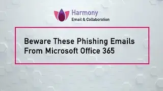 Beware These Phishing Emails From Microsoft Office 365