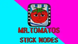 MR.TOMATOS STICK NODES ANIMATION (SECRET LIFE)