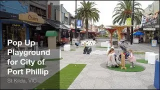 Pop Up Playground for the City of Port Phillip!