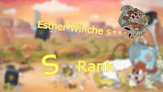 Cuphead DLC / Esther Winchester {S Rank}
