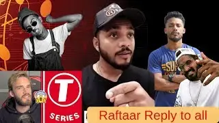 Raftaar talking about Emiway, Mc Stan, Dino James, Tsires vs PewDiePie