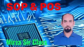 SOP and POS || Boolean Algebra || Digital Electronics by Er. Mirza Sir