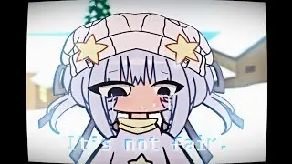 Why is it still snowing? It's not fair. [[Gacha meme]]